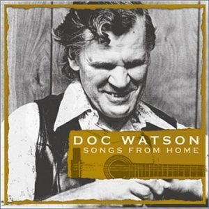 Doc Watson/Songs From Home