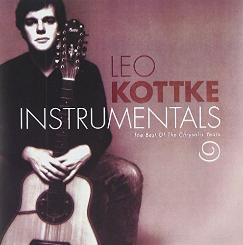 Leo Kottke Best Of The Chrysalis Years 