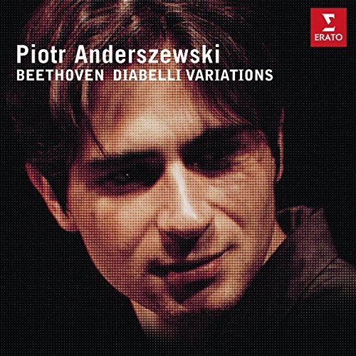 Piotr Anderszewski/Beethoven: Diabelli Variations