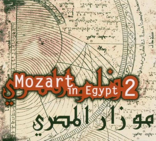 Wolfgang Amadeus Mozart/Vol. 2-Mozart In Egypt@Import-Eu