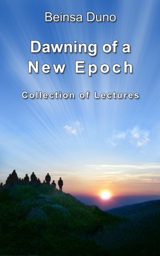 Beinsa Duno Dawning Of A New Epoch Collection Of Lectures 
