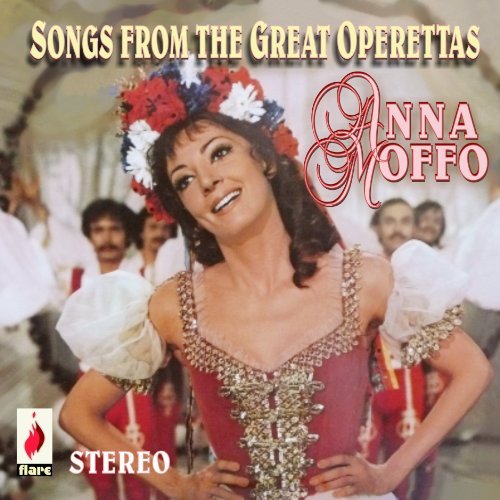 Anna Moffo/Songs From The Great Operettas