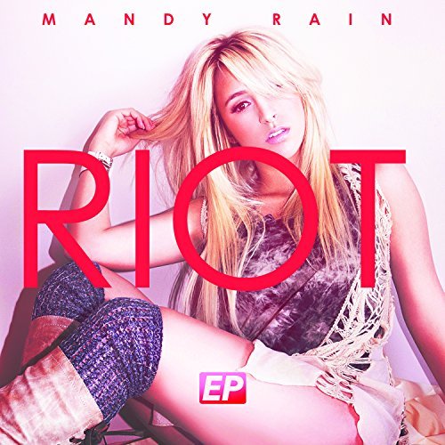 Mandy Rain/Riot@Riot