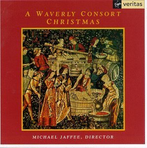 Waverly Consort Waverly Consort Christmas Jaffee Waverly Consort 