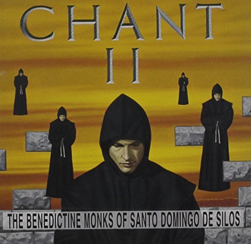 Benedictine Monks/Chant Ii@Benedictine Monks Of Santo Dom