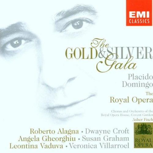Domingo Placido Gold & Silver Gala Domingo Alagna Gheorghiu + Fisch Royal Opera House Orch 