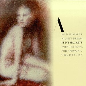 Steve Hackett/Midsummer Night's Dream@Royal Philharmonic Orchestra