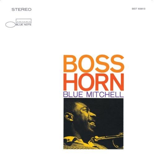 Blue Mitchell Boss Horn Remastered Rudy Van Gelder Editions 