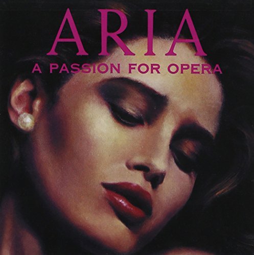 Aria-A Passion For Opera/Arias: A Passion For Operas@Bizet/Donizetti/Puccini/Verdi@Leoncavallo/Delibes/Bellini/+