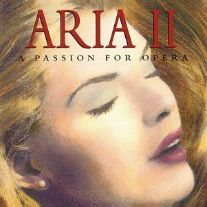 Aria 2-A Passion For Opera/Aria 2-A Passion For Opera@Callas/Gedda/Di Stefano/+@Various
