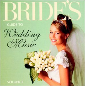 Bride's Guide To Wedding Music/Vol. 2@Handel/Molloy/Praetorius/Grieg@Vivaldi/Brahms/Mozart/Respighi