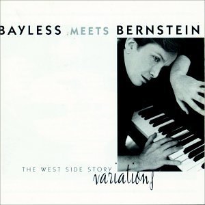John Bayless/West Side Story Variations@Bayless (Pno)