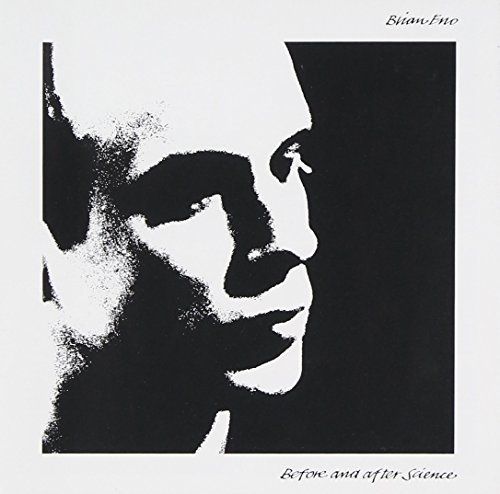 Brian Eno Before & After Science 