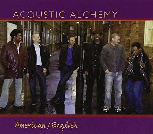 Acoustic Alchemy/American/English