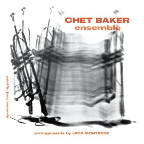 Chet Baker/Chet Baker Ensemble@Remastered