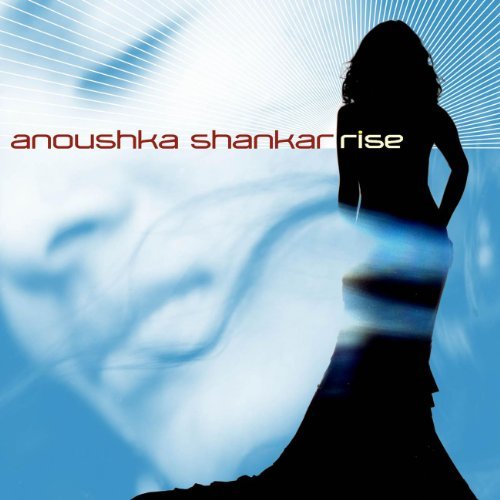 Anoushka Shankar/Rise