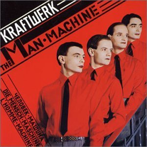 Kraftwerk/Man Machine@Import-Aus