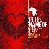 In The Name Of Love In The Name Of Love Tait Tomlin Sanctus Real Pillar Starfield 