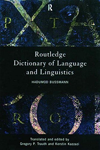 Hadumod Bussmann Routledge Dictionary Of Language And Linguistics 