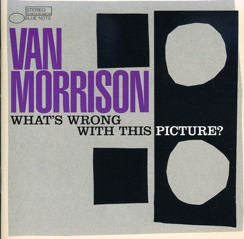 Morrison Van What's Wrong With This Picture 