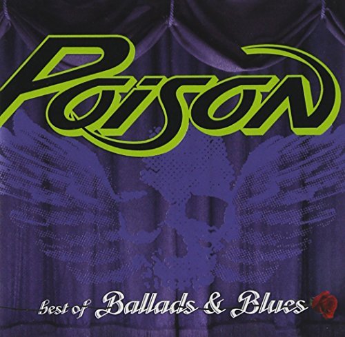 Poison/Best Of Ballads & Blues@Incl. Bonus Tracks