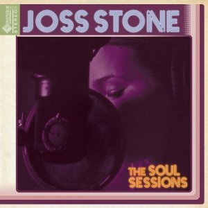 Joss Stone/Soul Sessions