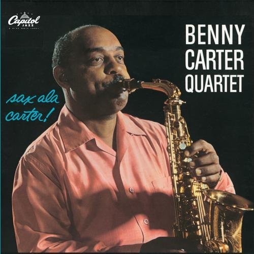 Benny Carter Sax A La Carter Remastered 