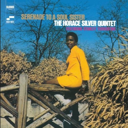 Horace Silver Serenade To A Soul Sister Remastered Rudy Van Gelder Editions 