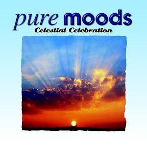 Pure Moods/Celestial Celebration@Moby/Jones/Delerium/Enigma@Pure Moods
