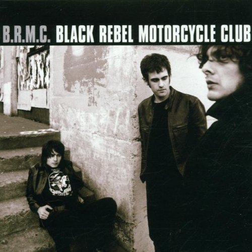 Black Rebel Motorcycle Club/Black Rebel Motorcycle Club