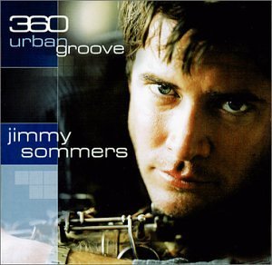 Jimmy Sommers 360 Urban Groove 