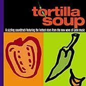 Tortilla Soup/Soundtrack@Gilberto/Garcia/Downs/P18