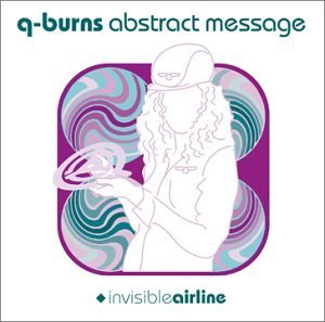 Q-Burns Abstract Message/Invisible Airline