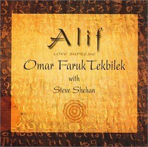 Omar Faruk Tekbilek/Alif: Love Supreme