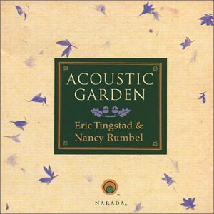 Tingstad & Rumbel/Acoustic Garden