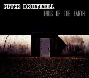 Peter Bruntnell/Ends Of The Earth@Digipak