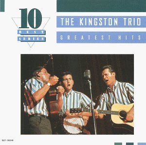Kingston Trio/Greatest Hits@10 Best