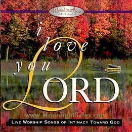 Worship Alive!/I Love You Lord