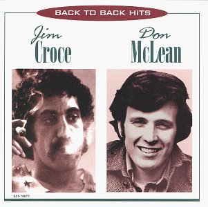 Croce/Mclean/Back To Back Hits@2 Artists On 1@Back To Back