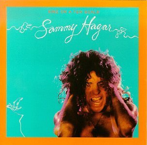 Sammy Hagar/Nine On A Ten Scale