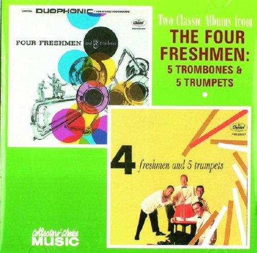 Four Freshmen/5 Trombones 5 Trumpets