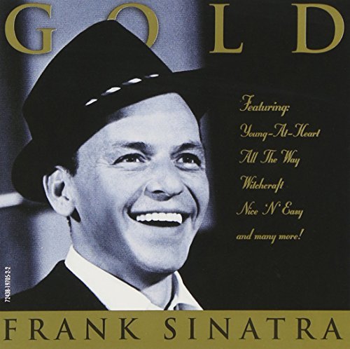 Sinatra Frank Gold Repackaged Avail. From 9 1 To 12 31 Only 