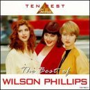 Wilson Phillips Best Of Wilson Phillips 10 Best 
