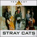 Stray Cats/Best Of Stray Cats@10 Best