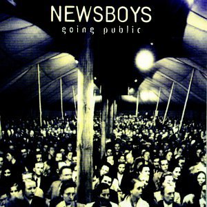 Newsboys/Going Public