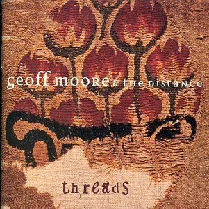 Geoff & The Distance Moore/Threads