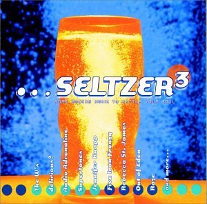 Seltzer Vol. 3 Seltzer Slick Shoes Skillet Bleach Seltzer 