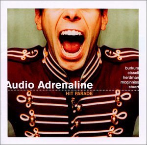 Audio Adrenaline Hit Parade 