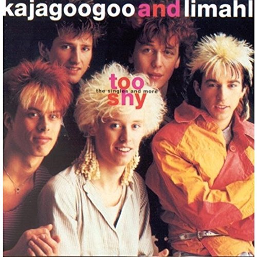 Kajagoogoo & Limahl/Too Shy