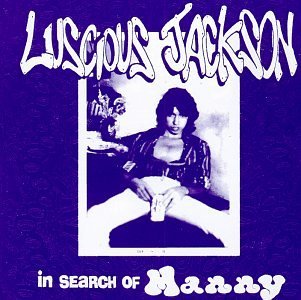 Luscious Jackson In Search Of Manny Ep 